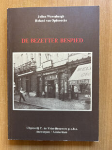De bezetter bespied