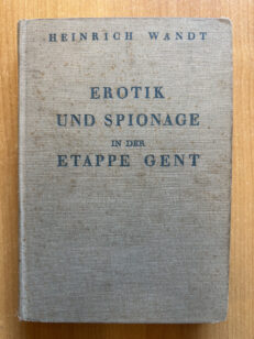 Erotik und Spionage in der Etappe Gent