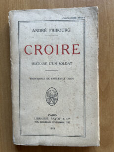 Croire – Histoire d’un soldat