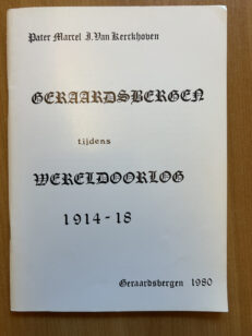 Geraardsbergen tijdens Wereldoorlog 1914-18