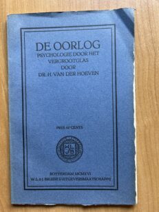 De Oorlog: Psychologie door het vergrootglas