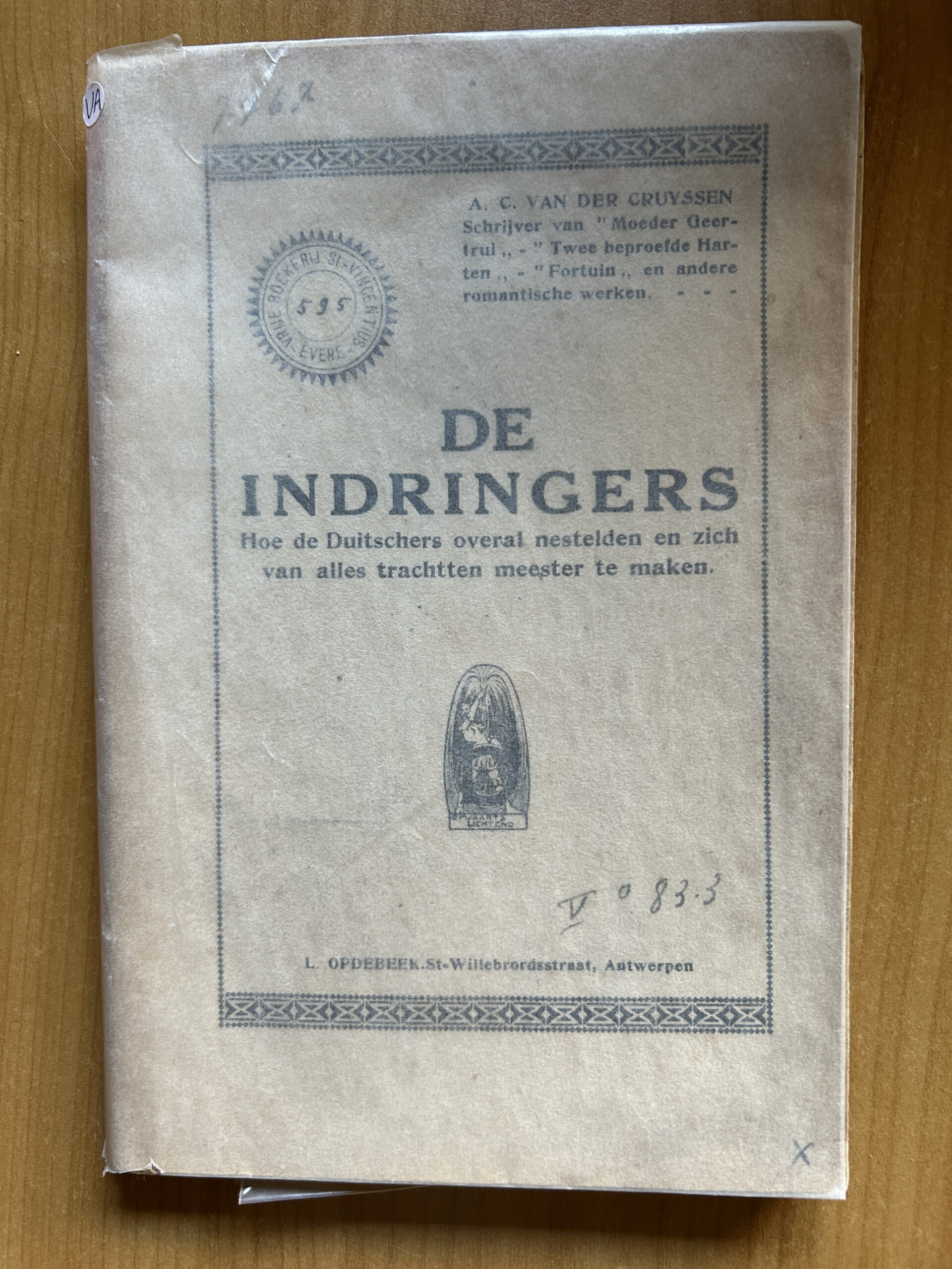 De Indringers