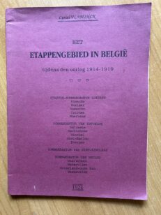 Het Etappengebied in België tijdens den oorlog 1914-1918